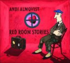 Andi Almqvist - Red Room Stories