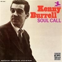 Kenny Burrell - Soul Call i gruppen Annet /  hos Bengans Skivbutik AB (633033)