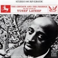 Lateef Yusef - Centaur And The Phoenix i gruppen CD hos Bengans Skivbutik AB (633247)
