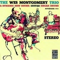 Wes Montgomery - Wes Montgomery Trio i gruppen CD hos Bengans Skivbutik AB (633264)