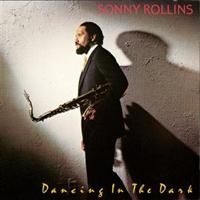 Rollins Sonny - Dancing In The Dark i gruppen CD hos Bengans Skivbutik AB (634322)