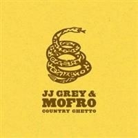 Grey Jj & Mofro - Country Ghetto i gruppen Annet /  hos Bengans Skivbutik AB (634761)
