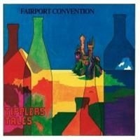 Fairport Convention - Tipplers Tales i gruppen Annet /  hos Bengans Skivbutik AB (636162)