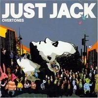 Just Jack - Overtones i gruppen Annet /  hos Bengans Skivbutik AB (637172)