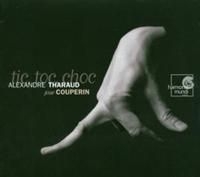 Couperin F. - Tic Toc Choc 7 Autres Pie i gruppen CD hos Bengans Skivbutik AB (641290)