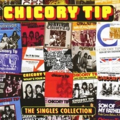 Chicory Tip - Singles Collection
