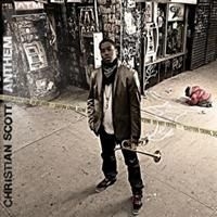 Christian Scott - Anthem i gruppen CD hos Bengans Skivbutik AB (652903)