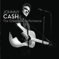 Johnny Cash - Great Lost Performance i gruppen CD hos Bengans Skivbutik AB (653122)