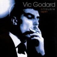 Godard Vic - In T.R.O.U.B.L.E. Again i gruppen Annet /  hos Bengans Skivbutik AB (658088)
