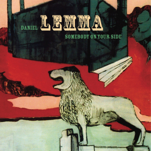 Daniel Lemma - Somebody On Your Side (CD)
