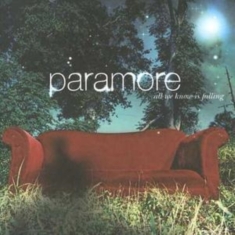 PARAMORE - ALL WE KNOW IS FALLING