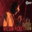 Pickett Wilson - It's Harder Now i gruppen Annet /  hos Bengans Skivbutik AB (660375)
