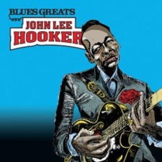 Hooker John Lee - Blues Greats