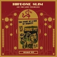 Hipbone Slim & The Knee Tremblers - Snake Pit i gruppen Annet /  hos Bengans Skivbutik AB (662935)