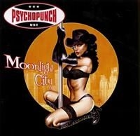 Psychopunch - Moonlight City i gruppen Annet /  hos Bengans Skivbutik AB (663418)