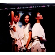 Pointer Sisters - Break Out - Deluxe Expanded Edition