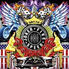 Joker Five Speed - Rock 'N' Roll Is A Motherfucker