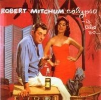 Robert Mitchum - Calypso-Is Like So... i gruppen Annet /  hos Bengans Skivbutik AB (666352)