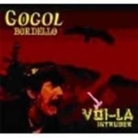 Gogol Bordello - Voila Intruder i gruppen Annet /  hos Bengans Skivbutik AB (669352)