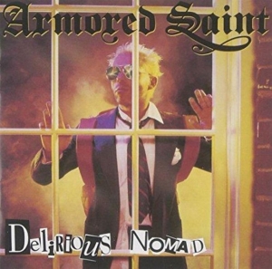 Armored Saint - Delirious Nomad