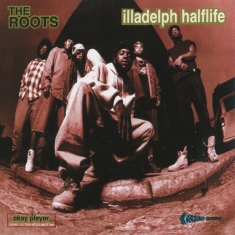 Roots - Illadelph Halflife