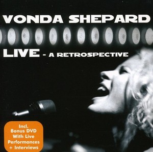 Shepard Vonda - Live Û A Retrospective