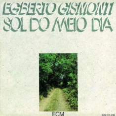 Gismonti Egberto - Sol Do Meio Dia