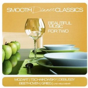 Various Artists - Smooth Dinner Classics