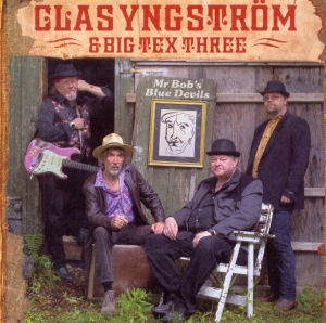 Yngström Clas And Big Tex Three - Mr Bob's Blue Devils