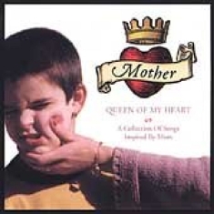 Blandade Artister - Mother: Queen Of My Heart