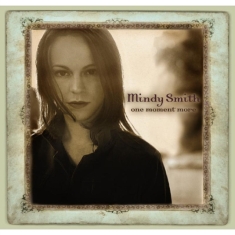 Smith Mindy - One Moment More