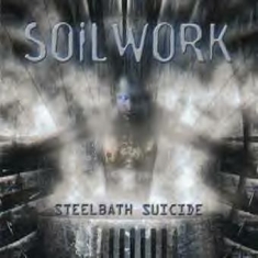 Soilwork - Steelbath Suicide
