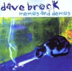 Dave Brock - Memos And Demos