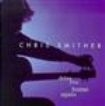 Smither Chris - Deleted - Drive You Home Again i gruppen Annet /  hos Bengans Skivbutik AB (698311)