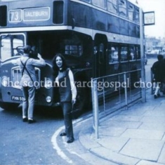 Scotland Yard Gospel Choir - Scotland Yard Gospel Choir