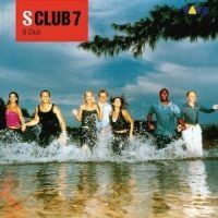 S Club 7 - S Club i gruppen Annet /  hos Bengans Skivbutik AB (699945)