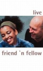 Friend 'n Fellow - Live i gruppen Musikkk-DVD & Bluray hos Bengans Skivbutik AB (880813)