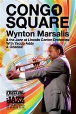 Wynton Marsalis - Live In Montreal - Congo Square i gruppen Musikkk-DVD & Bluray hos Bengans Skivbutik AB (887591)