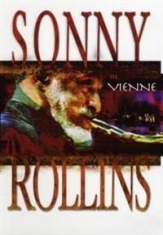 Rollins Sonny - Sonny Rollins In Vienne i gruppen Musikkk-DVD & Bluray hos Bengans Skivbutik AB (888544)