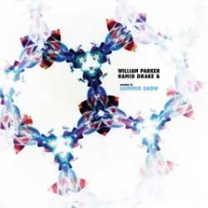 Parker William & Hamid Drake - Summer Snow i gruppen Annet /  hos Bengans Skivbutik AB (913113)