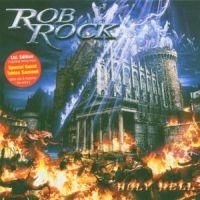 Rob Rock - Holy Hell i gruppen CD / Metal/ Heavy metal hos Bengans Skivbutik AB (932284)