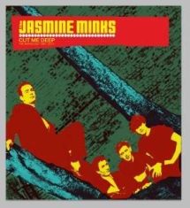 Jasmine Minks - Cut Me Deep: The Anthology 1984-201 i gruppen CD / Pop-Rock hos Bengans Skivbutik AB (956353)