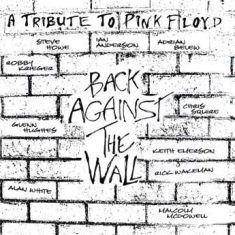 Various Artists - Back Against The Wall - A Tribute T