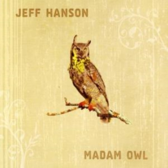 Hanson Jeff - Madam Owl