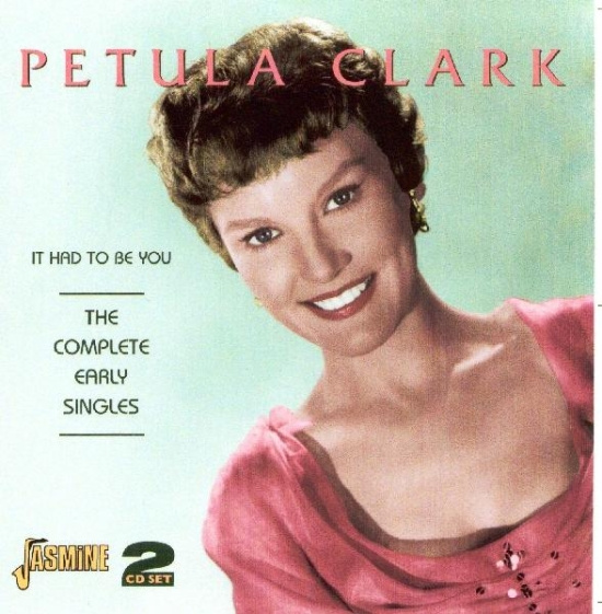 Petula Clark - It Had To Be You