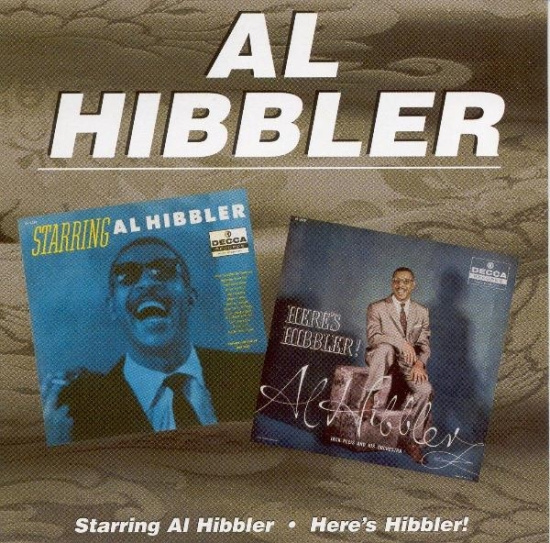 Hibbler Al - Starring Al Hibbler/ Here's Hibbles