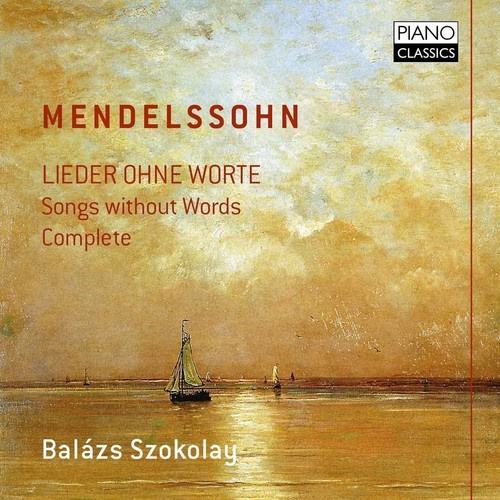 Mendelssohn - Songs Without Words