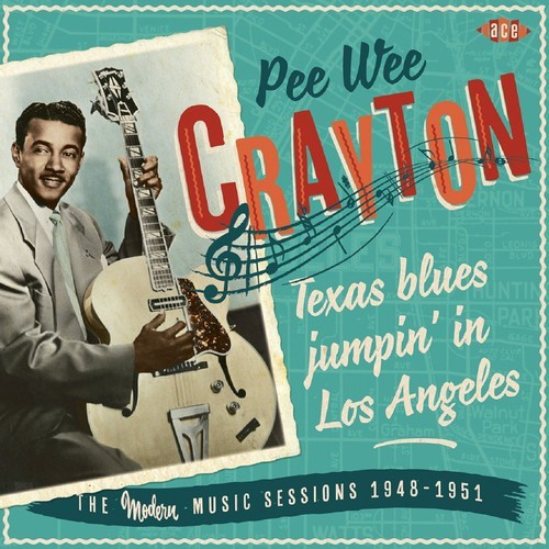 Crayton Pee Wee - Texas Blues Jumpin' In Los Angeles: