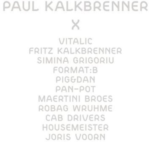 Kalkbrenner Paul - X