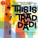 Various Artists - This Is Trad Dad! - Absolutely Esse Various Artists - This Is Trad Dad! - Absolutely Esse